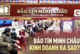 Bán vàng doanh thu nghìn tỷ nhưng lãi chỉ 0,3%: Bảo Tín Minh Châu đang kinh doanh kiểu gì?
