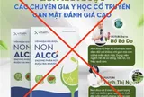 Viên ngậm “giải rượu” Non Alco, DK-Betics Gold bị đề nghị kiểm tra quảng cáo