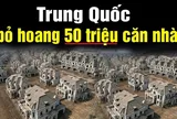 Nghịch lý bất động sản - Tại sao Việt Nam không đi con đường giống như Trung Quốc đã từng đi? (Phần 1)