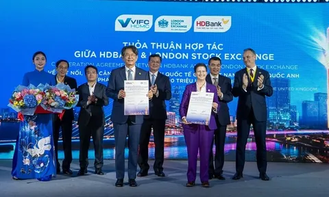 Thấy gì qua cú bắt tay giữa HDBank, VIFC - HCMC và sở giao dịch chứng khoán London