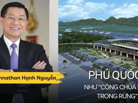 "Vua hàng hiệu" Johnathan Hạnh Nguyễn: Phú Quốc như "công chúa ngủ trong rừng", cần đánh thức để tỏa sáng