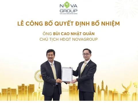 NovaGroup chính thức “truyền ngôi”: Ông Bùi Thành Nhơn lùi về chiến lược, con trai Bùi Cao Nhật Quân lên ghế Chủ tịch