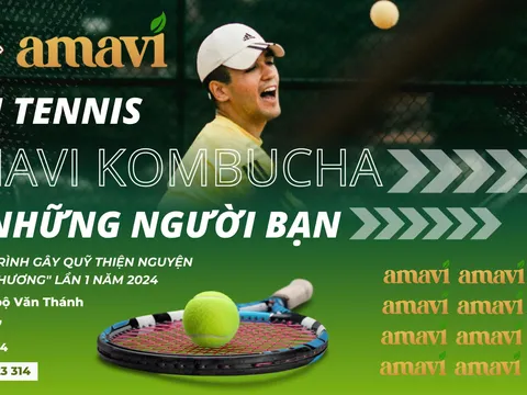 Giới thiệu Giải Tennis Amavi Kombucha & Những Người Bạn: Chương trình gây quỹ "Tết Yêu Thương" 2024