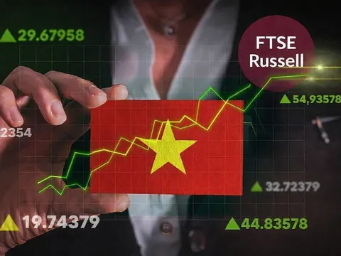 FTSE Russell nâng hạng Việt Nam: Cánh cửa hút hàng tỷ USD vốn ngoại mở ra