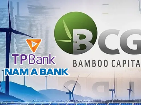 Vay hàng nghìn tỷ, tài sản “trên giấy” – Bamboo Capital đang đẩy TPBank & Nam A Bank vào thế khó, kịch bản xấu nào có thể xảy ra?