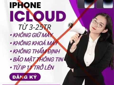 Vay tiền qua iCloud - Cạm bẫy mới khiến nhiều người ở Quảng Ngãi mất tiền